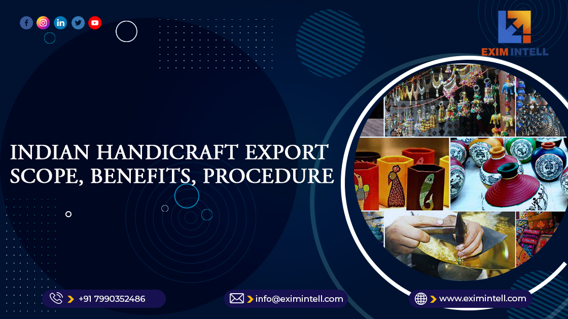 Indian Handicraft Export: Scope, Benefits, Procedure