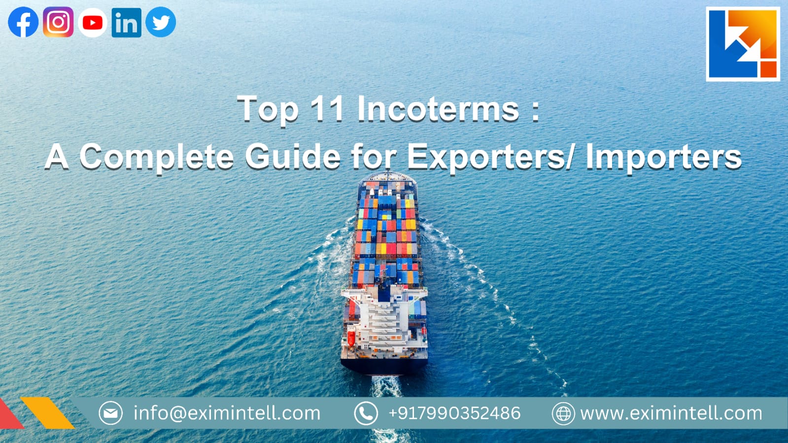 Top 11 Incoterms : A Complete Guide for Exporters/Importers