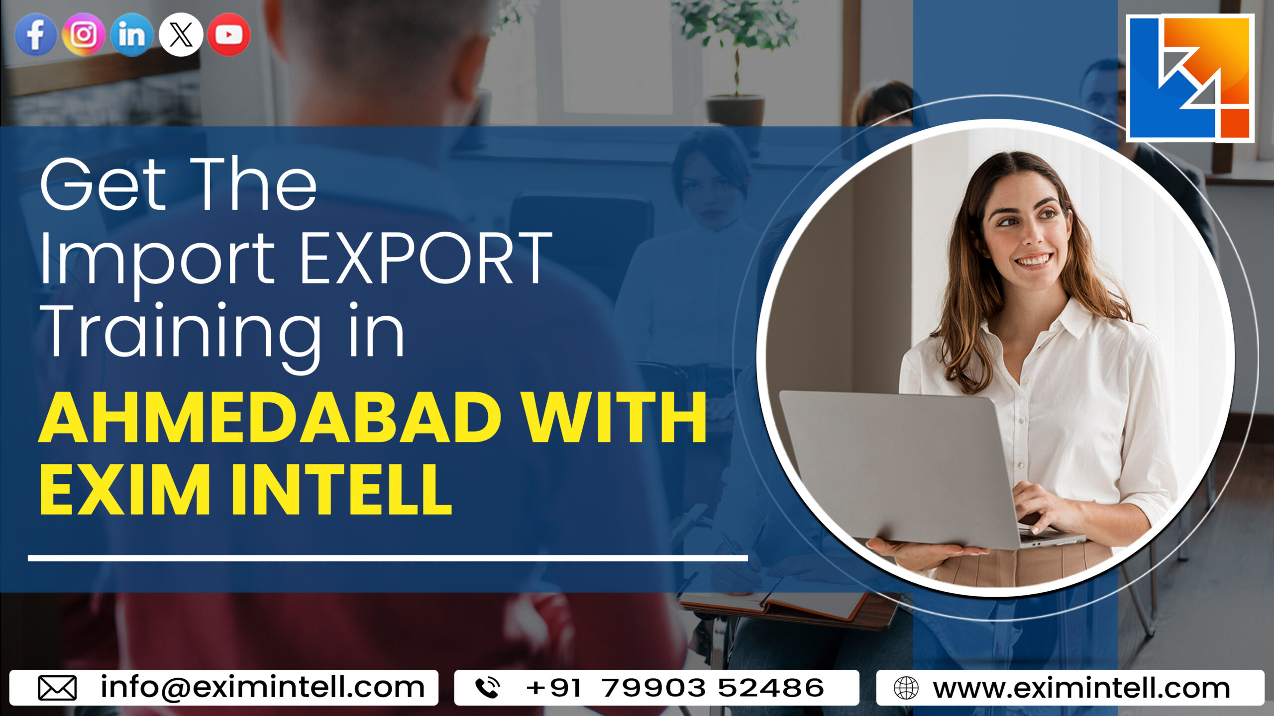 Get the Import Export Training in Ahmedabad with Exim Intell
